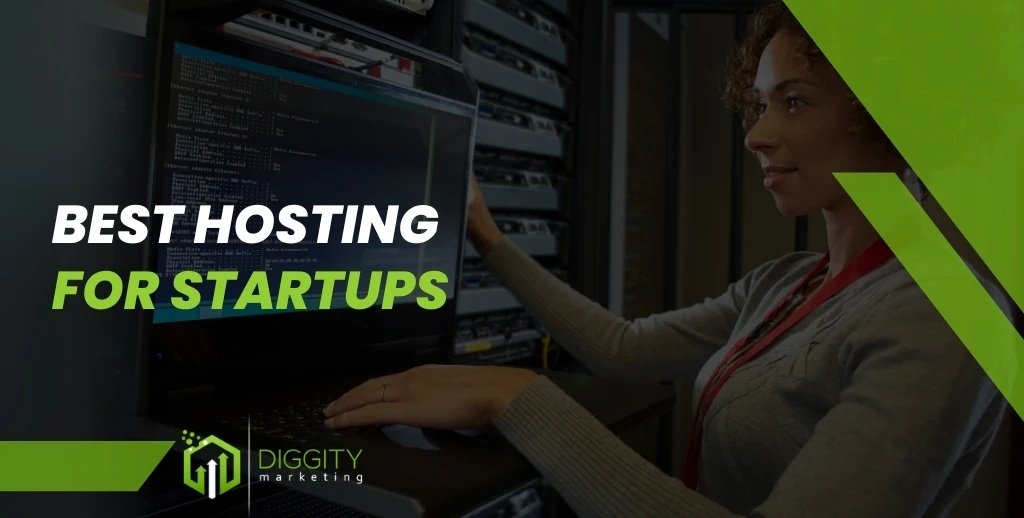 Best Hosting For Startups: Top Affordable & Reliable Picks 2026